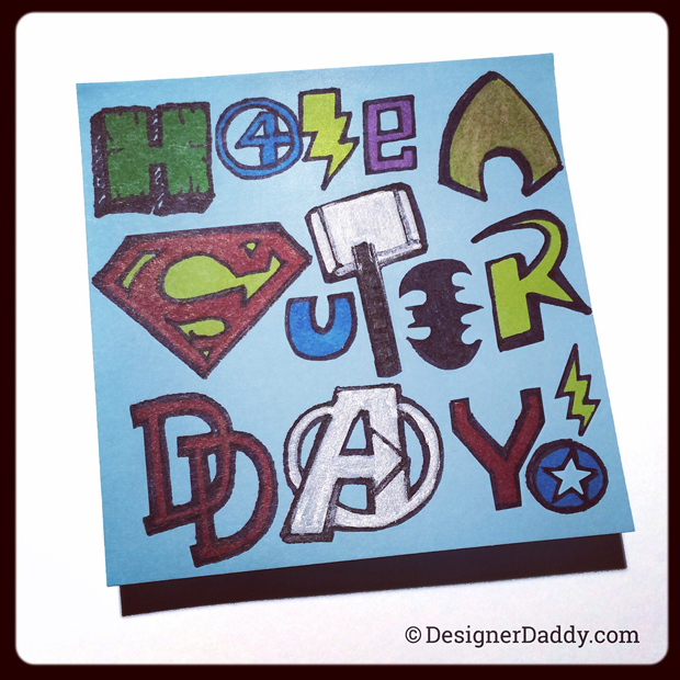 SuperLunchNotes Superhero Day! - Designer Daddy