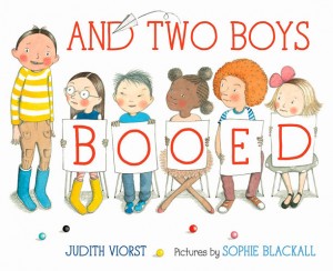 Judith Viorst - And Two Boys Booed