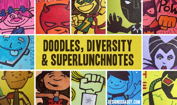 Doodles, Diversity & SuperLunchNotes